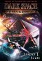 [Dark Space 06] • Armageddon